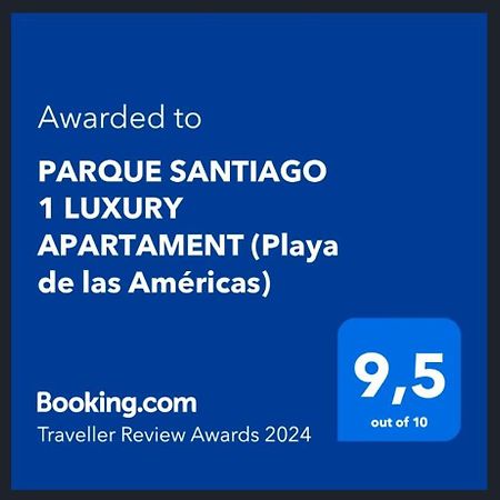 Parque Santiago 1 Luxury Apartament Playa de las Américas Dış mekan fotoğraf